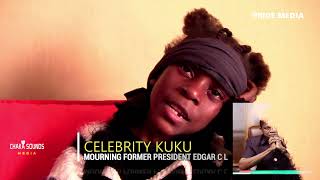 Celebrity Kuku  mourns president  ECL.