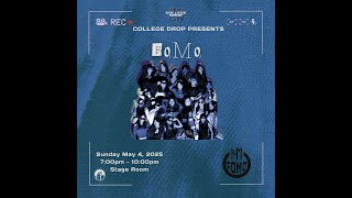 FOMO | 8th Annual College Drop 2025