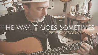 The Way It Goes Sometimes / Pete Kartsounes