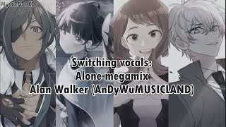 Switching Vocals ~ Alone Megamix [AnDyWuMUSICLAND]