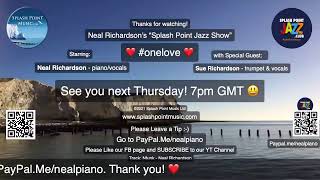 Neal Richardson's "Splash Point Jazz Show" LIVESTREAM GIG