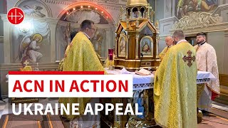 ACN IN ACTION: Ukraine Appeal