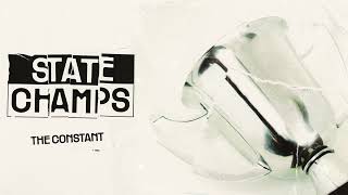 State Champs "The Constant"