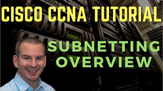 Subnetting Overview