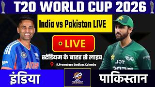 🔴Live From Colombo: IND vs PAK T20 World Cup 2026 LIVE | Ind Vs Pak Live Score | T20 WC 2026 LIVE