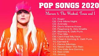 The Popular Songs Maroon 5,Tone and I , The Weekend 2020 - Top Engslish Songs 2020