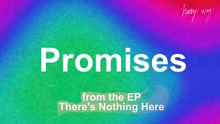 Hazy Way - Promises (Official Video)