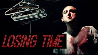 Losing Time | Crime Short Film  (2023)