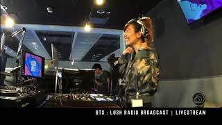 BTS : Live Broadcast & Streaming At Lush Radio 99.5FM