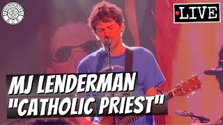 MJ Lenderman "Catholic Priest" LIVE