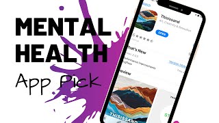 Thisissand App / Mental Health App Pick