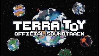 Terra Toy OST - Build A Universe (Terra Toy)