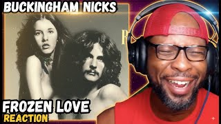 BUCKINGHAM NICKS – FROZEN LOVE 🔥 FIRST TIME REACTION 😱 | STEVIE NICKS + LINDSEY BUCKINGHAM MAGIC ✨