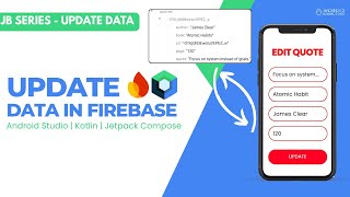 Update Data in Firebase Realtime Database + Compose in Android Studio | The JetBase Series - CRUD