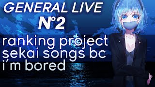 project sekai songs ranking bc i'm bored  // 🌊 general stream #2