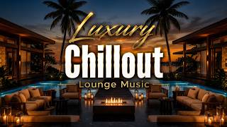 Luxury Ambient Lounge Deep Chill Music ~ Golden Sunset Deep Chill Lounge & Relaxing Vibes