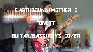 Earthbound/Mother2 - Onett (Guitar/Bass/Keys Cover)