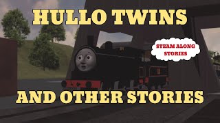 Steam Along Stories - Hullo Twins And Other Stories