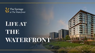 The Springs at The Waterfront: Your Day, Your Life | The Springs Living