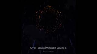 C418's Eleven With Rain, Video Used for This Video From @NycrypticProject