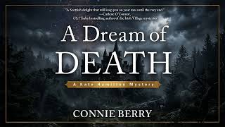 A Dream of Death [Kate Hamilton Mysteries #1] By Connie Berry | Audiobook Cozy Mystery
