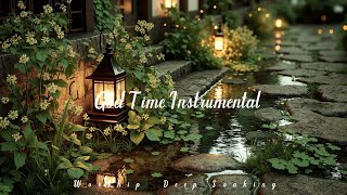 Time Alone With God | Peaceful Instrumental Worship for Prayer & Bible Reading