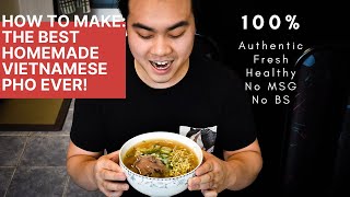 HOW TO COOK UP THE BEST AUTHENTIC VIETNAMESE PHO