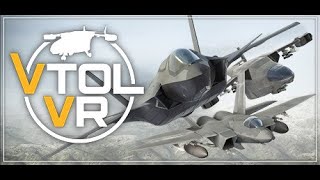 VTOL VR - Operation Desert Storm - Day 0 - Air Ground SAM/Radar targets - Full Gameplay