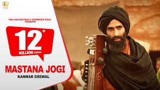 Mastana Jogi - Kanwar Grewal - Gurupurab Special