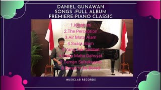 Daniel Gunawan Songs-Full Album- Piano Classic
