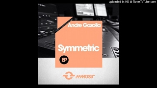 Andre Gazolla - Symmetric (Original Mix)