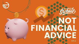 $Whale Not Financial Advice Ep. 2: Metaverse Real Estate