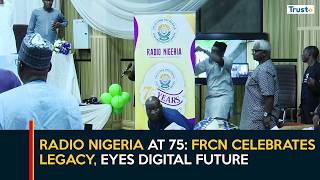 Radio Nigeria At 75: FRCN celebrates legacy, eyes digital future