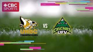 Canada West: Women's Soccer - UNBC Timberwolves vs UFV Cascades | #CBCSports
