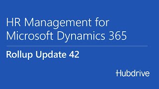 Rollup Update 42 - Hubdrive HR Management for Microsoft Dynamics 365