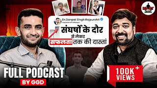 Ft. Dr. Ganpat Singh Rajpurohit sir Full Podcast With Gourav Singh Ghanerao sir GGD Baatchit #hyped