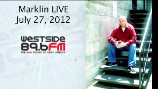 Marklin LIVE: Westside Radio Interview London UK 7-27-12