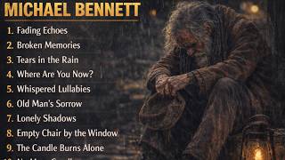 Michael Bennett – Slow Rock for the Soul | Timeless Love Songs That Touch the Heart