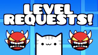 🔴(LIVE) LEVEL REQUESTS!!! | Geometry Dash Beanable