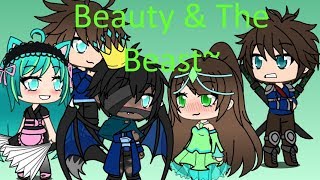 Beauty & The Beast~ Rhigel (GachaVerse) (MiniMovie)