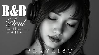 Calm R&B Soul Collection🎶🖤 – Relaxing Tunes & Gentle Rhythms for Focus