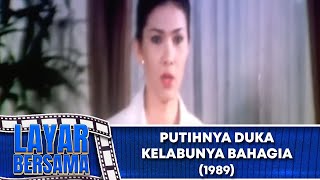 PUTIHNYA DUKA KELABUNYA BAHAGIA    FULL MOVIE   DWI YAN   LAYAR BERSAMA EXCLUSIVE