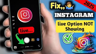 How To Fix Instagram Live Option Not Showing 2026 | Instagram Live Option Problem ||