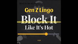 Gen Z Lingo! Do you Understand?