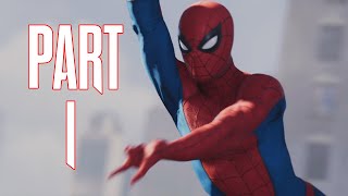 Marvel's Spider-Man (PS4) - Part 1 - Back in Action