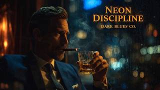 Music for Men Who Think Under Neon Rain | Dark Blues Co.
