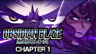 Obsidian Blaze: The Comic Dub  -  Chapter 1