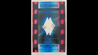 Out into Darkness - Rock Opera