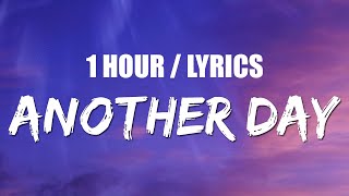 Michele Morrone - Another Day (1 HOUR LOOP) Lyrics