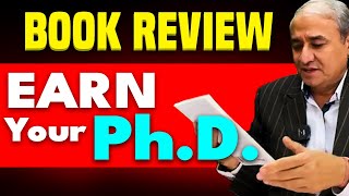 Earn Your PhD | Magesh Kumar | Book REVIEW